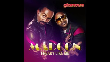 Madcon - Freaky Like Me 