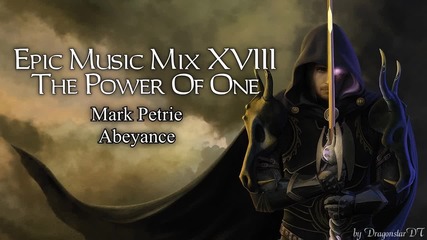 Epic Music Mix 18 - The Power Of One