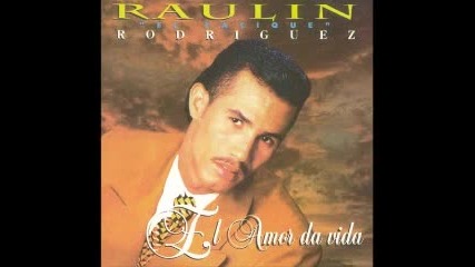 Raulin Rodriguez - Si Supieras