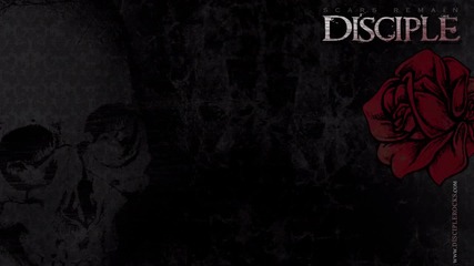 Disciple - Right There 