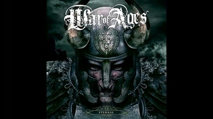 War of Ages - Eternal ( Feat. Sonny Sandoval of P.o.d. )