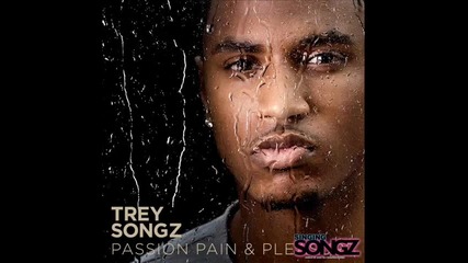 New! Trey Songs - Cant Be Friends 