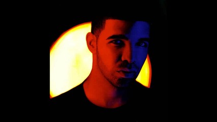 Drake - Show Me A Good Time