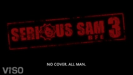 Serious Sam 3 - Bfe _ Official Reveal Trailer [hd]