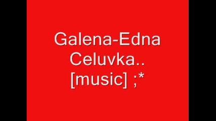 Galena - edna celuvka 