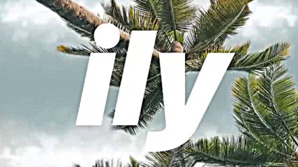 Surf Mesa feat. Emilee - ily i love you baby