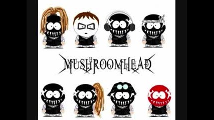 Mushroomhead - The Dream Is Over
