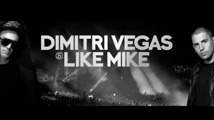 Dimitri Vegas Like Mike vs. Ww Arcade Extended Mix