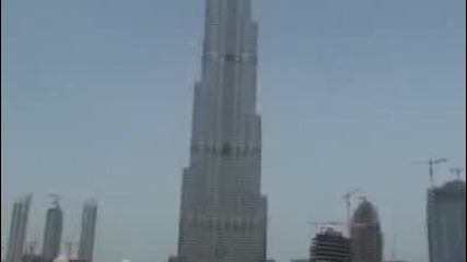 Най - високата сграда в сфета ! Бурж Дубай 