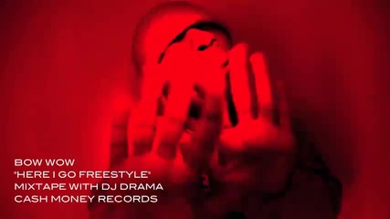 Bow Wow - Here I Go Freestyle