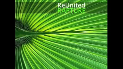 Rapture - Reunited (obe Mix)