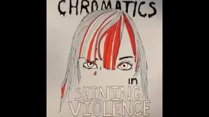 Chromatics - Lady