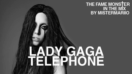 - The Fame:monster Megamix -