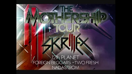 Skrillex & Nadastrom - !!!