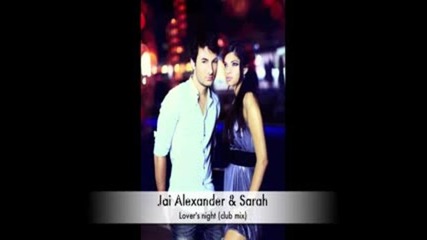 (2011) Хаус Версия Jai Alexander Sarah - Lover's night