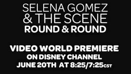 Selena Gomez - Round and Round - официално видео - 3 част 