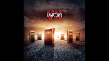 [ Amatory ] - Вы Все Лишены Своей Жизни