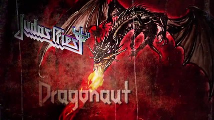 Judas Priest - Dragonaut (full song)