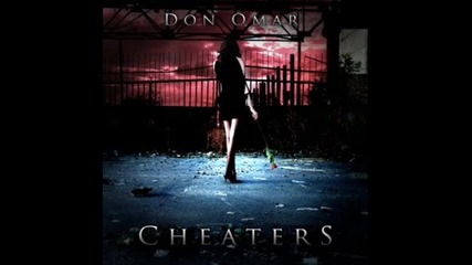 Don Omar - Cheaters [dance Version]