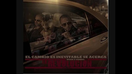 wisin y yandel - ni lo pienses (la revolucion) 