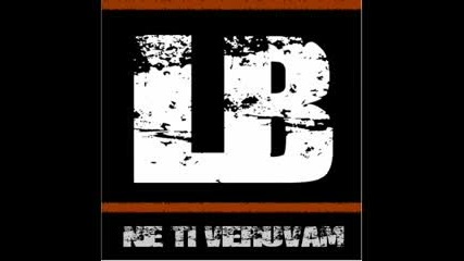 Lb - ne ti veruvam