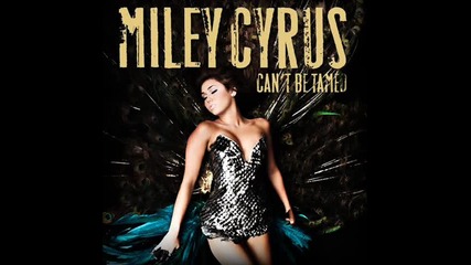+субтитри!miley Cyrus - Cant be tamed 