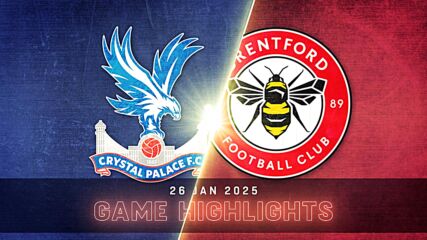 Crystal Palace vs. Brentford - Condensed Game