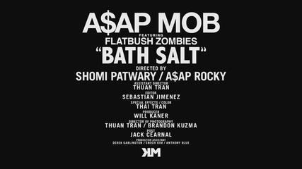 Asap Mob ft. Flatbush Zombies - Bath Salt # Официално видео #