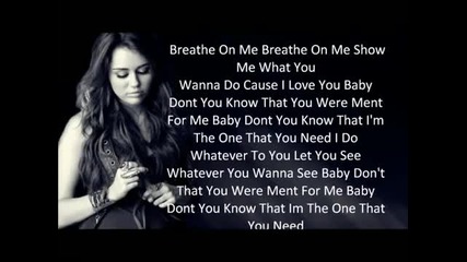 Превод ! Breathe On Me - Miley Cyrus New song 2011.