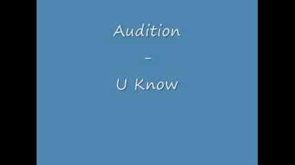 Audition - U Know 