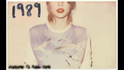 [+ Превод!] Taylor Swift - Welcome To New York