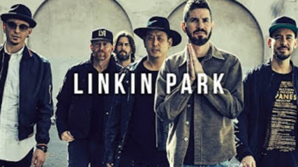 Топ 10 песни на Linkin Park