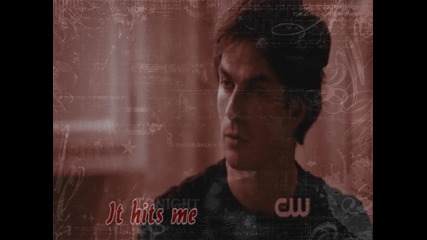 You are the new Drug [ian Somerhalder]