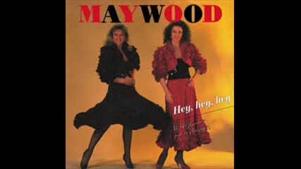 Maywood - Hey hey hey 