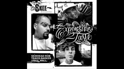 Expensive Taste - Famous Anthem