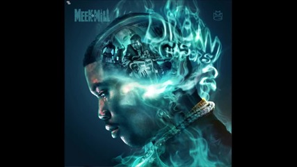 Meek Mill ft. Big Sean - Burn (dreamchasers 2 Mixtape)