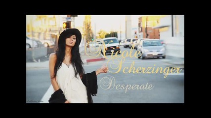 Nicole Scherzinger - Desperate + превод (new song 2011)