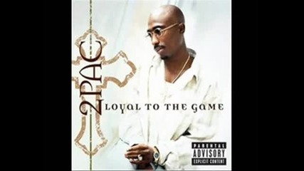 2pac - Me Against The World