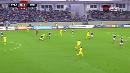 Етър - Левски 0:1 /първо полувреме/