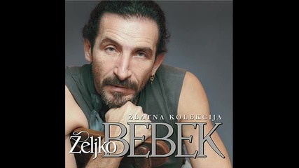 Zeljko Bebek - Zivot pakao 