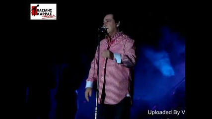 Vasilis Karras - Pou Pas Katerini Live 3 - 7 - 10 