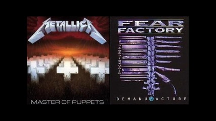 Metallica Vs Fear Factory - Metal Mashup 2 