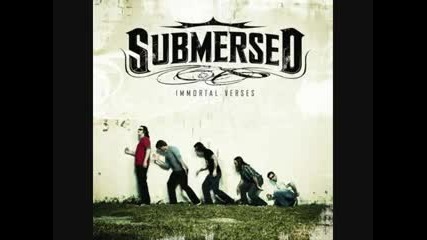 Submersed - Better Think Again