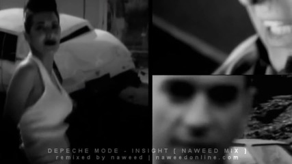Depeche Mode - Insight ( Naweed Mix ) Превод