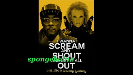 Will.i.am. ft. Britney Spears-scream and Shout