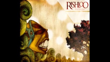 Rishloo - Feathergun In The Garden Of The Sun