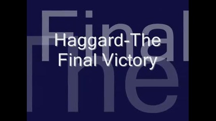 Haggard-the Final Victory