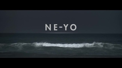 Ne-yo - Let Me Love You (until You Learn To Love Yourself) (official music video) / Превод