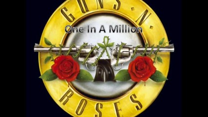 Guns N Roses - One In A Million