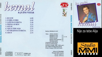 Kemal Malovcic i Juzni Vetar - Nije za tebe Alija (audio 1986)